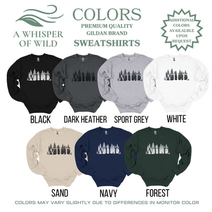 WILD Forest Sweatshirt