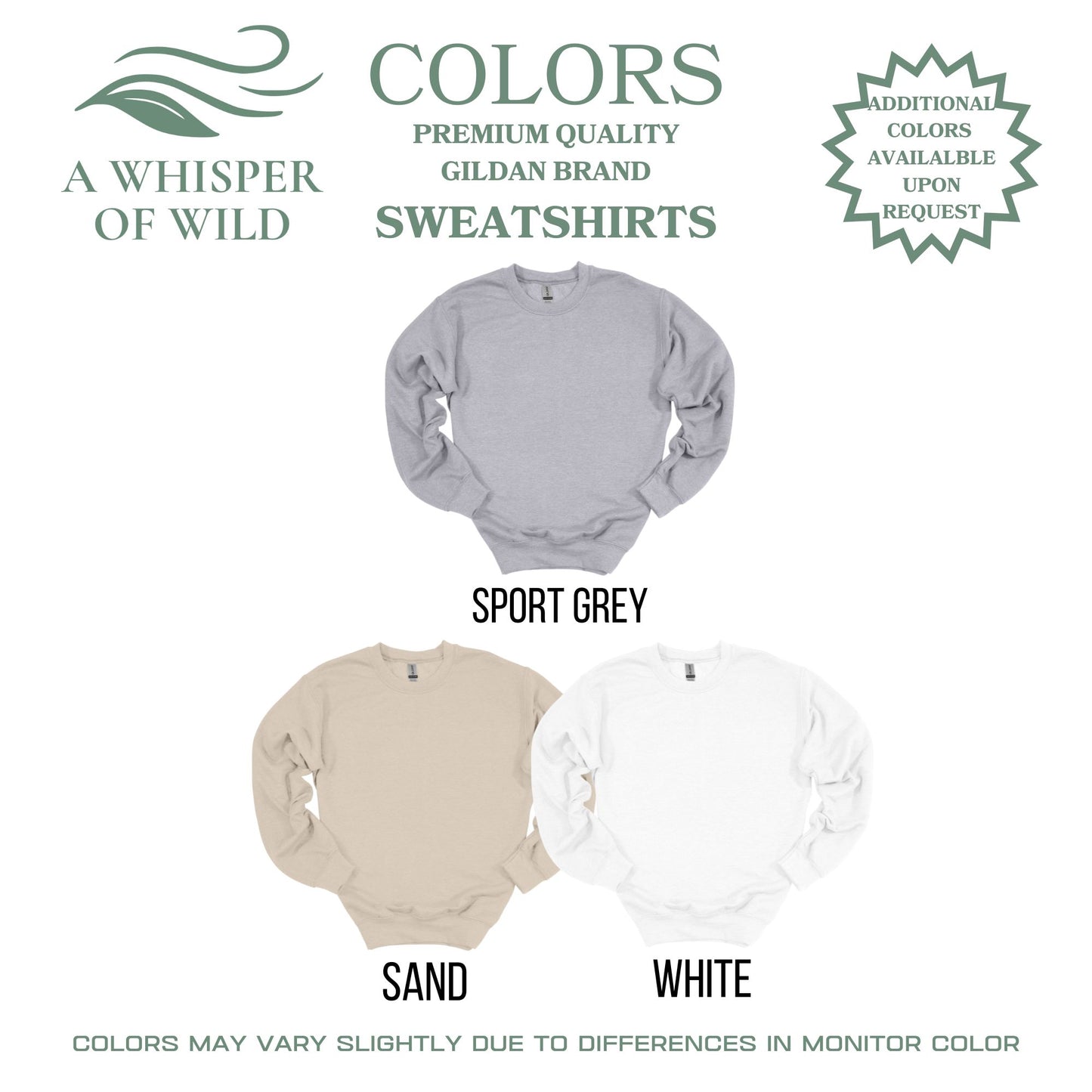 Three sweatshirts in Sport Grey, Sand, and White with 'A Whisper of Wild' branding.