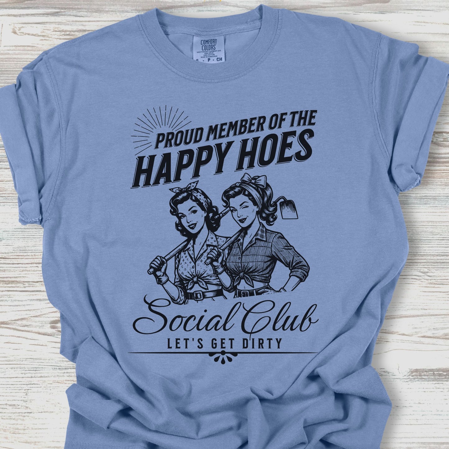 Happy Hoes Social Club Tee