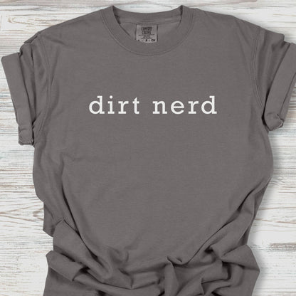 Plain Dirt Nerd Tee