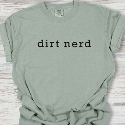 Plain Dirt Nerd Tee