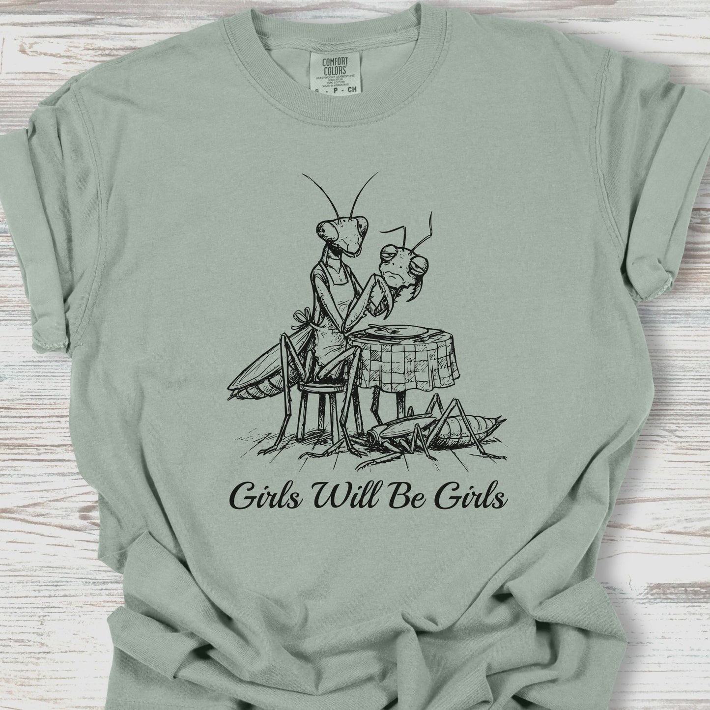 Girls Will Be Girls Tee