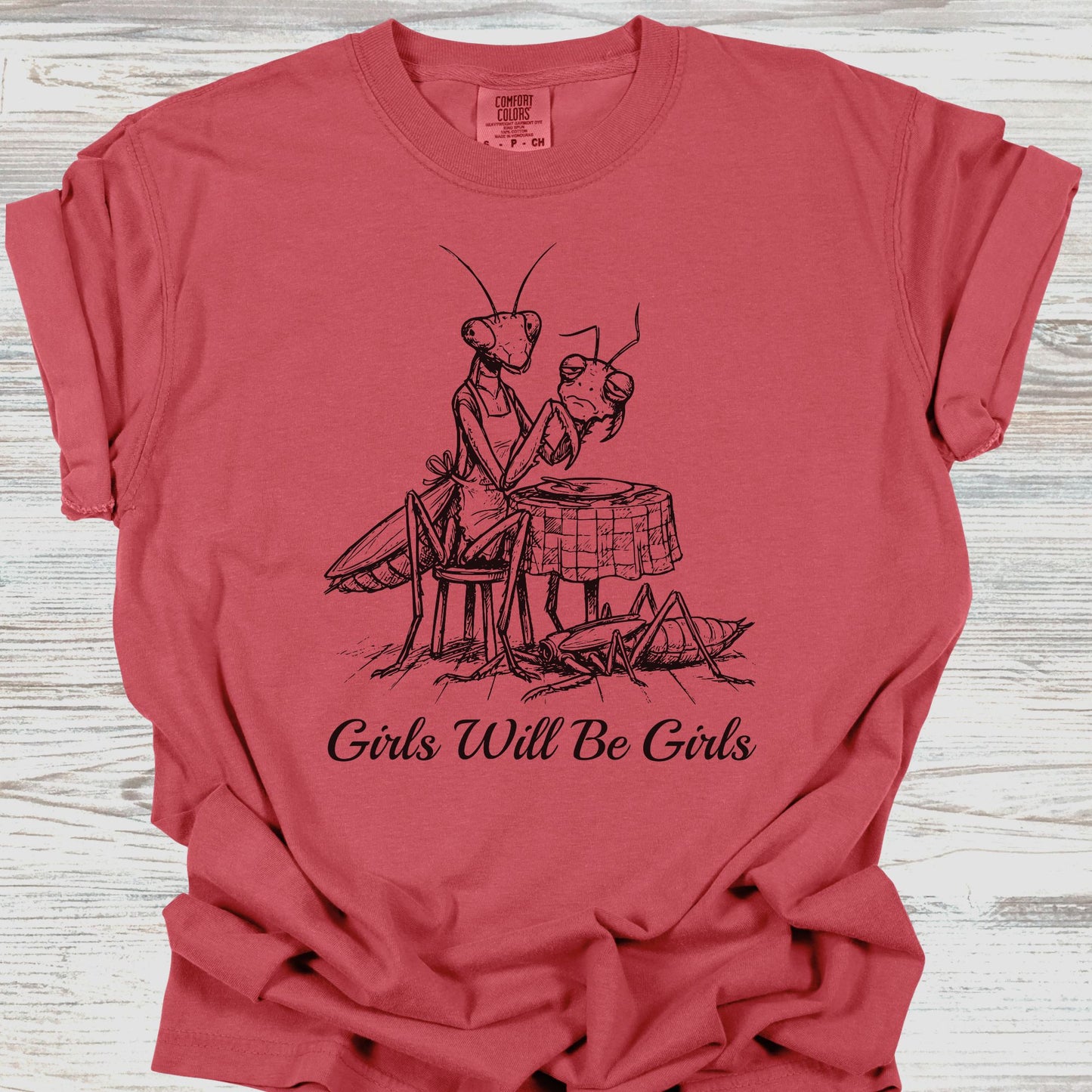 Girls Will Be Girls Tee