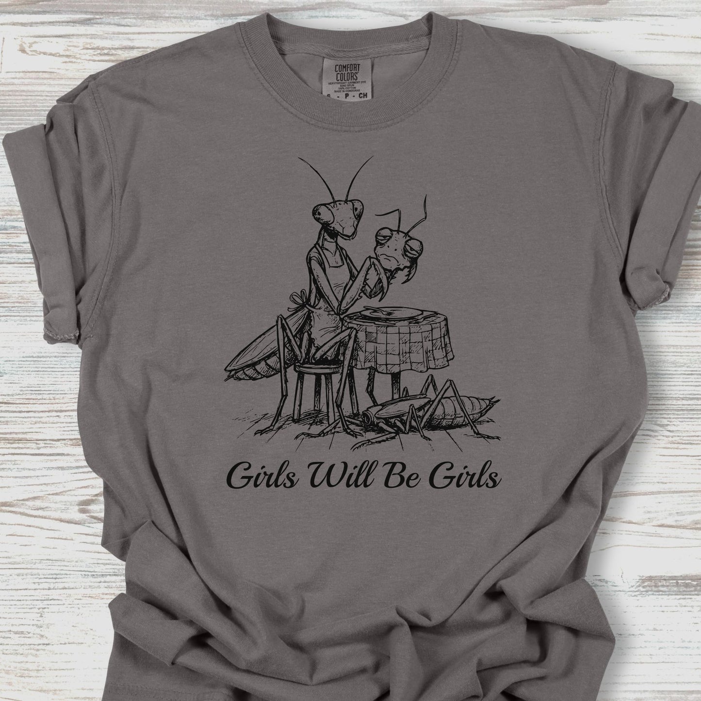 Girls Will Be Girls Tee