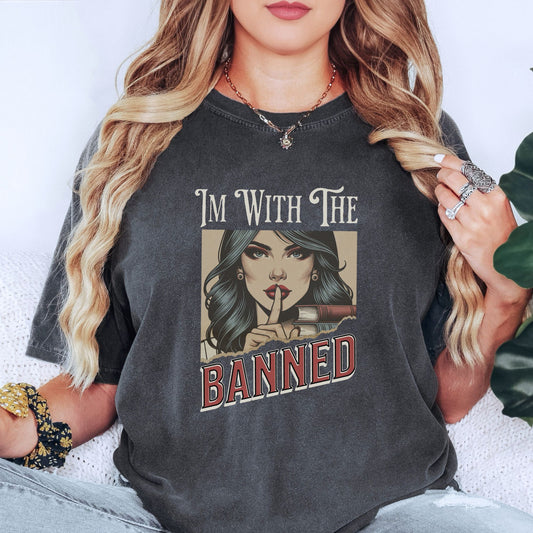 I'm With The Banned, Book Lover's T-Shirt BO003