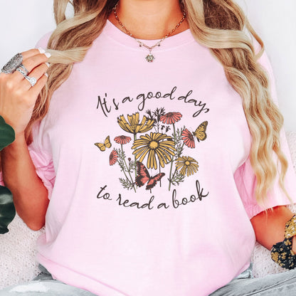 It's a Good Day To Read Shirt - Book Lover's T-Shirt BO008