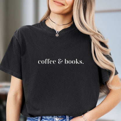 Coffee & Books, Book Lover T-Shirt BO013