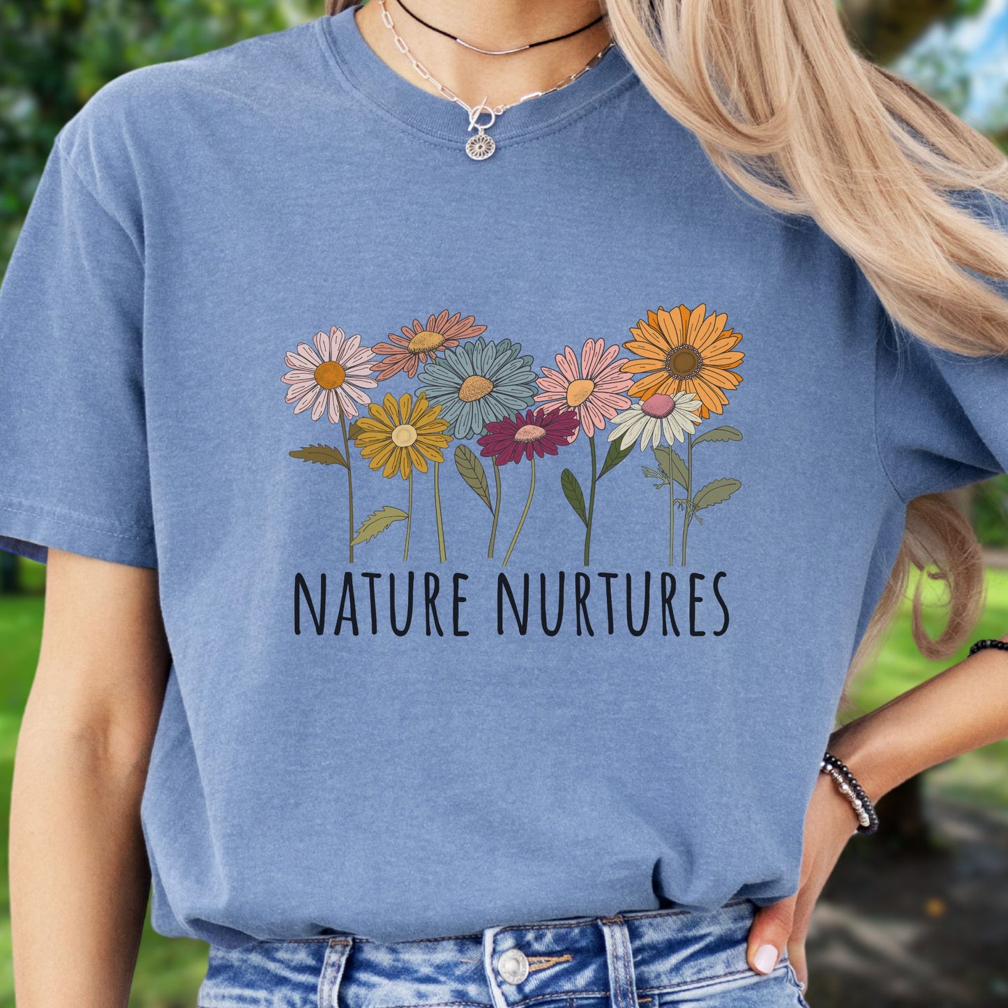 Nature Nurtures T-Shirt