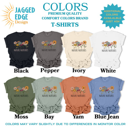 Nature Nurtures T-Shirt