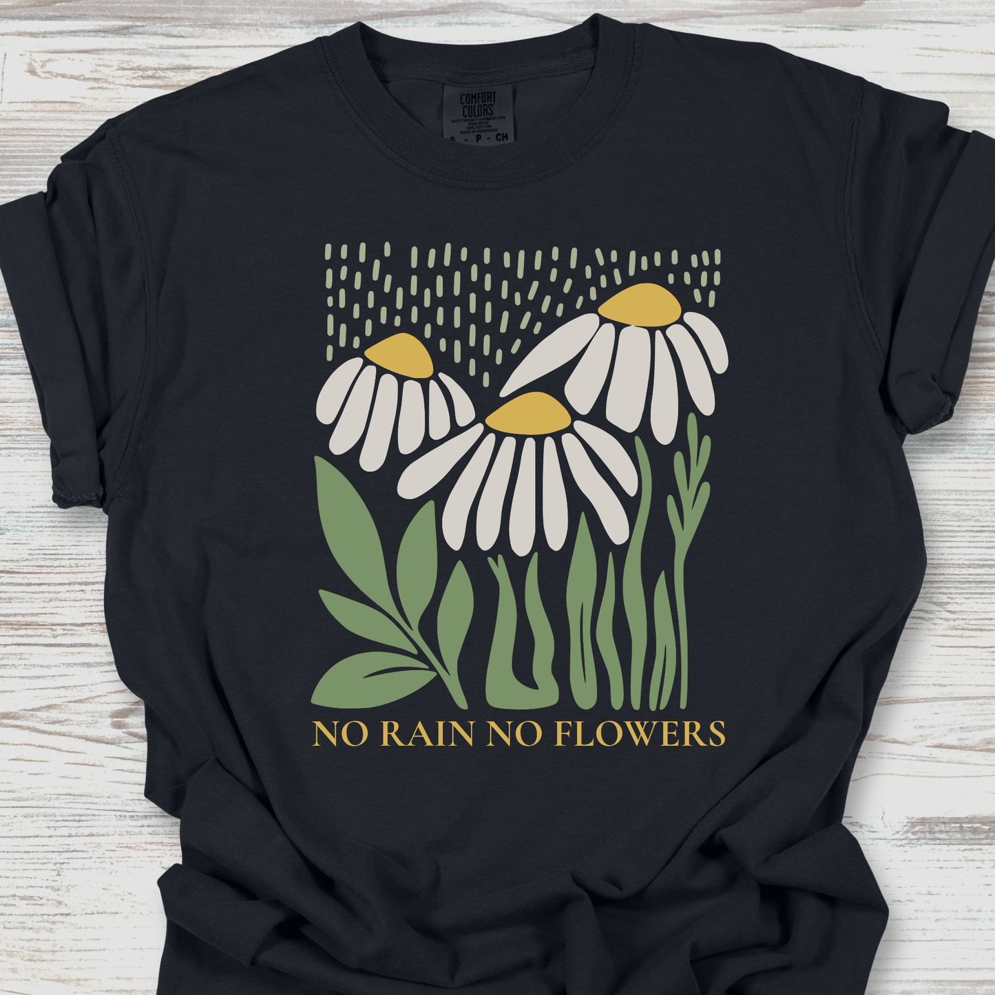 No Rain No Flowers White T-Shirt