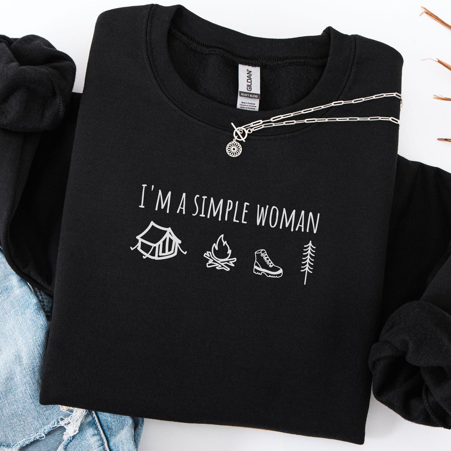 I'm a Simple Woman Sweatshirt
