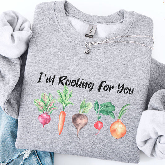 Rooting For You Sweatshirt