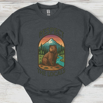 Respect The Locals Sweatshirt