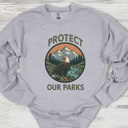 Protect Our Parks Sweatshirt