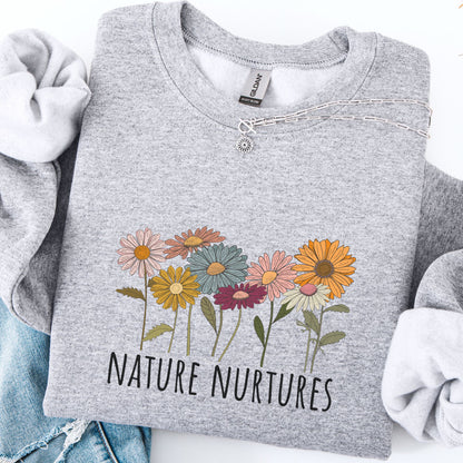 Nature Nurtures Sweatshirt