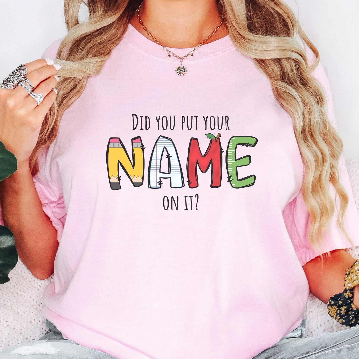 Funny Teacher Shirt, Put Your Name On It,  TE023