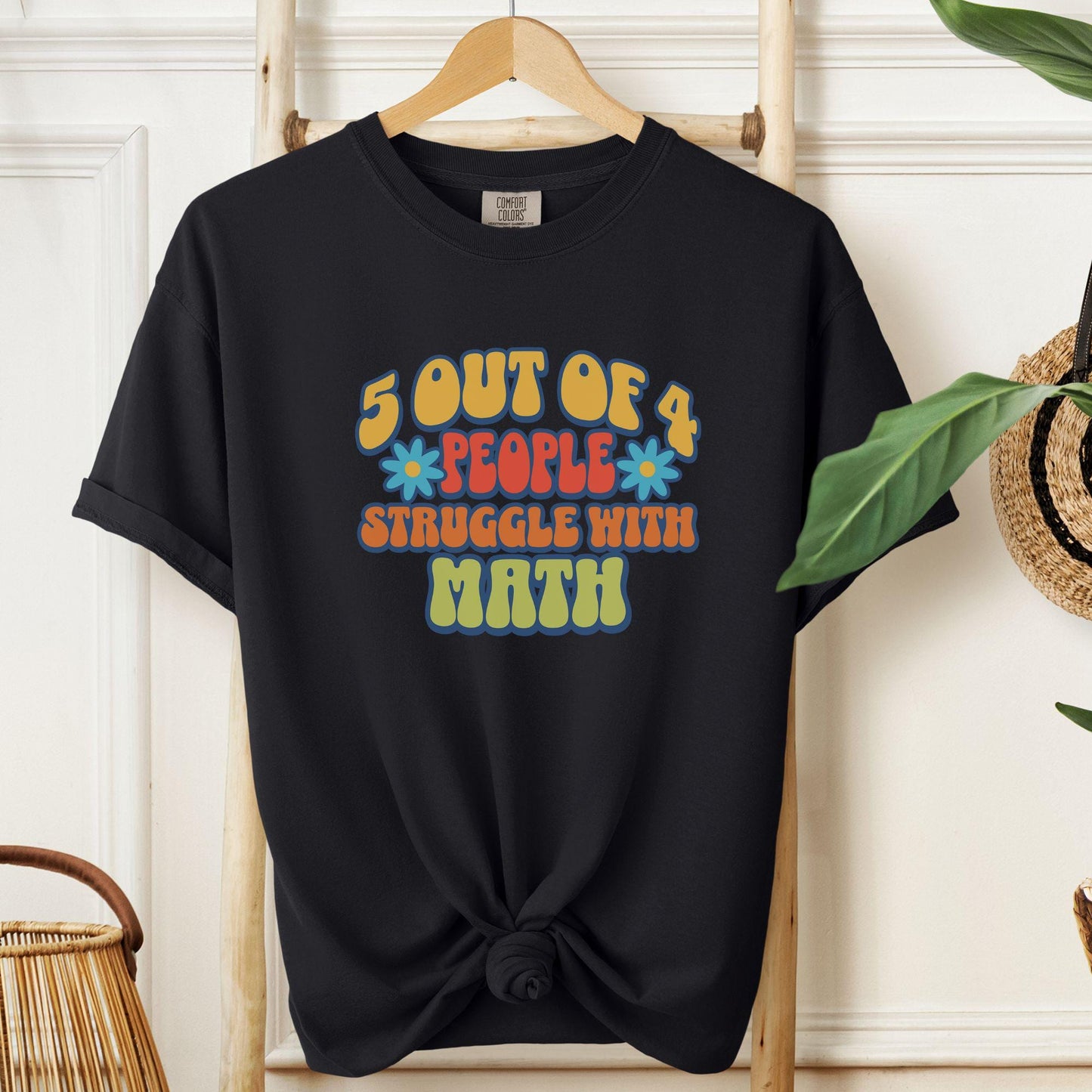 Funny Math Teacher T-Shirt, 5 out of 4 People TE007