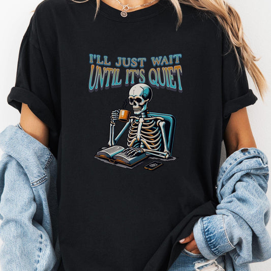 Teacher T-Shirt, I'll Just Wait, Lg., TE001