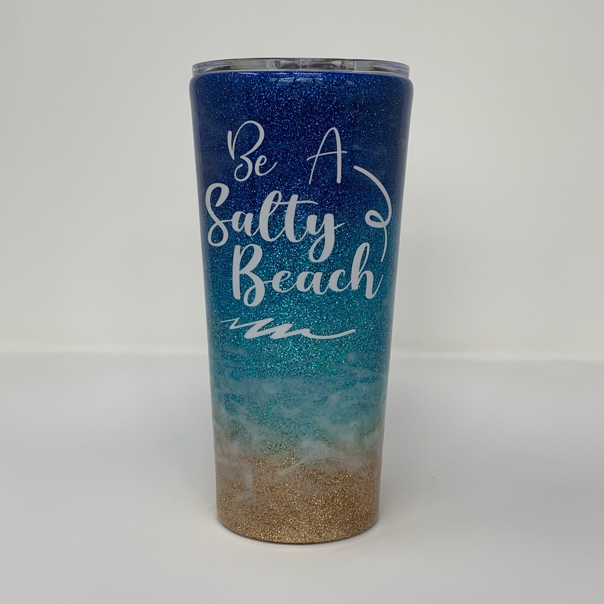 Tumbler - Be a Salty Beach